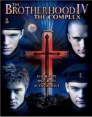 The Brotherhood IV: the Complex poster