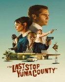 The Last Stop in Yuma County Free Download