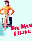 The Man I Love poster