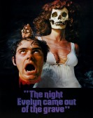 The Night Evelyn Came Out of the Grave poster