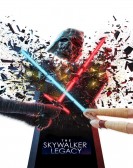 The Skywalker Legacy poster