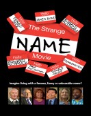 The Strange Name Movie poster