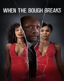 When the Bough Breaks (2016) poster
