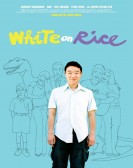 White on Rice poster
