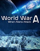 World War A Aliens Invade Earth poster