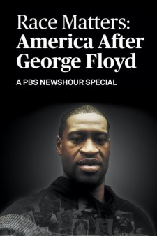 Race Matters: America After George Floyd poster