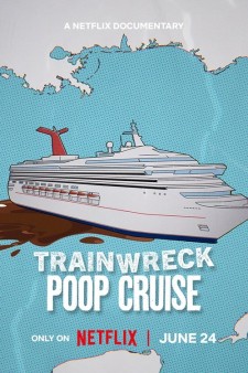 Trainwreck: Poop Cruise poster