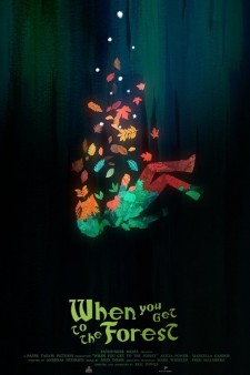 When You Get to the Forest poster